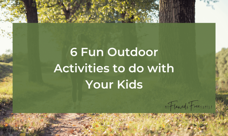 6 Fun Activities to do outdoors with your kids